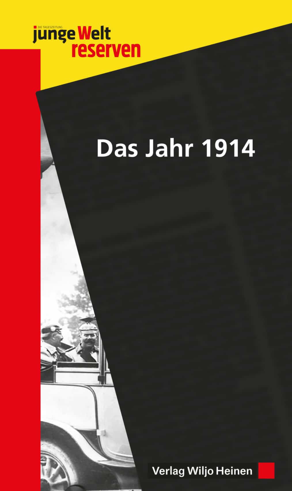 Cover: »Das Jahr 1914«
