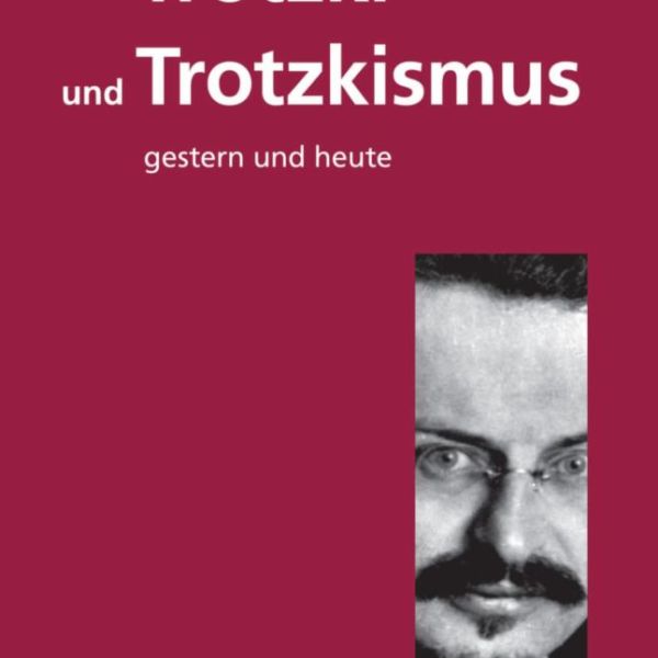 Herbert Meißner: »Trotzki und Trotzkismus – gestern und heute«