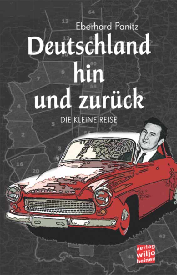 Eberhard Panitz : »Deutschland hin und zurück«