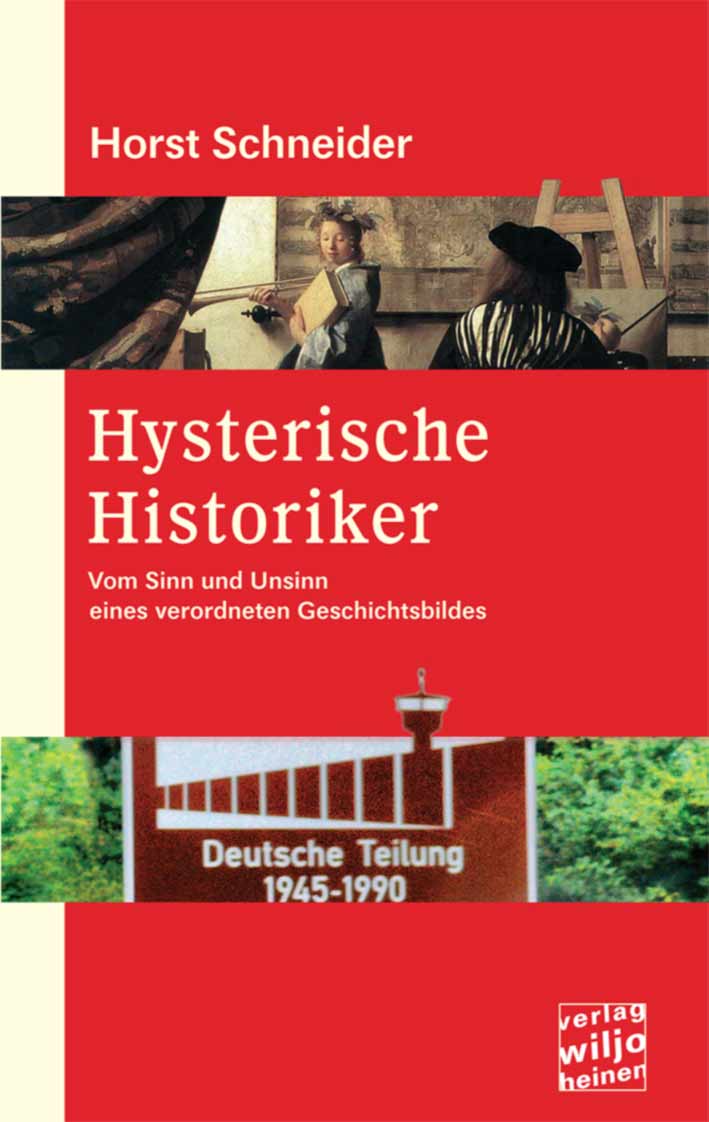 Cover: »Hysterische Historiker«