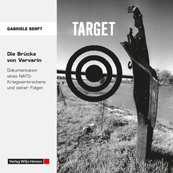 Cover: »TARGET – Die Brücke von Varvarin«