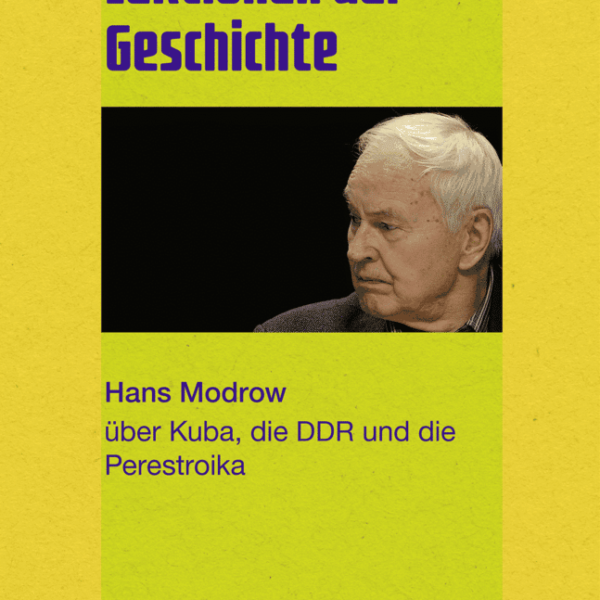 Volker Hermsdorf: »Lektionen der Geschichte«