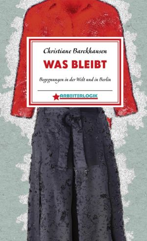 Cover: »Was bleibt«