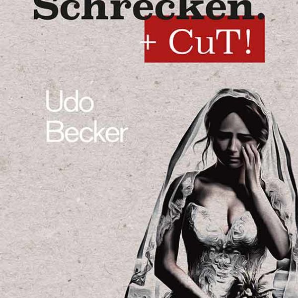 Cover: »Der ewige Schrecken. + CuT!